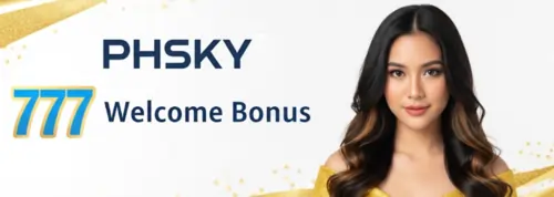 phsky 777 welcome bonus